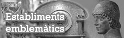 Establiments emblemàtics i singulars