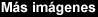 M�s im�genes