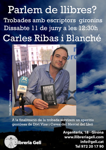 Cartell de l'esdeveniment amb Carles Ribas Blanché