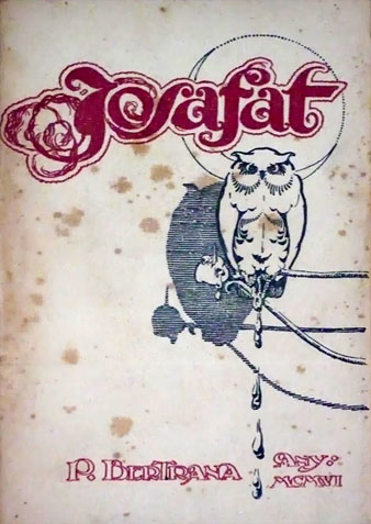 Portada de la primera edici&oacute; de Josafat, de 1906, impresa a Palafrugell, censurada pel bisbat de Girona, i il&middot;lustrada per Rafel Mas&oacute; i Valent&iacute;