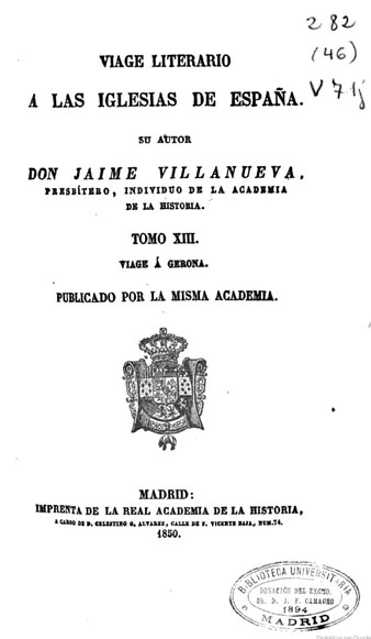 Portada de 'Viage literario &aacute; las Iglesias de Espa&ntilde;a', de Jaime Villanueva, on s'esmenta sant Pon&ccedil; com a bisbe de Girona. 1850