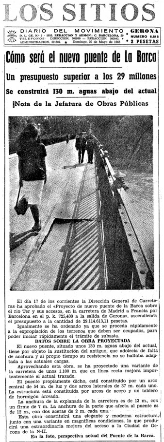 Not&iacute;cia de la construcci&oacute; del pont de Sant Pon&ccedil; aig&uuml;es avall del de la Barca, que vindria a resoldre definitivament els problemes de tr&agrave;sit