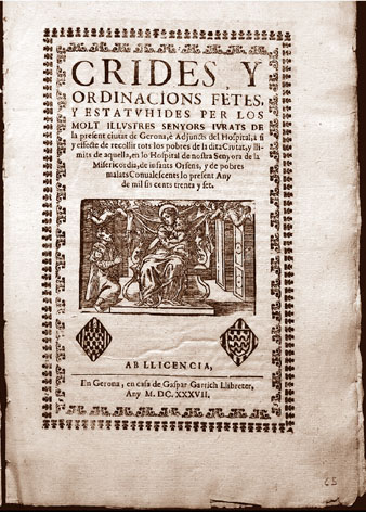 Creació de l'Hospital de la Misericòrdia. 1637