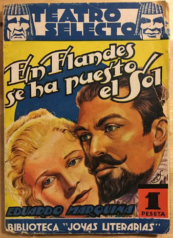 Portada d'una edició de 'En Flandes se ha puesto el Sol', una de les obres més famoses d'Eduard Marquina