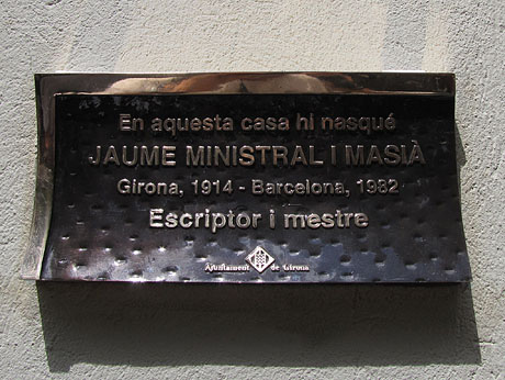 Reconeixement a Jaume Ministral i Masià. Descobriment d'una placa a la seva casa natal