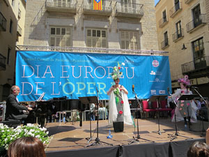 Temps de Flors 2016. Dia Europeu de l'&Ograve;pera 2016 a la pla&ccedil;a del Vi de Girona