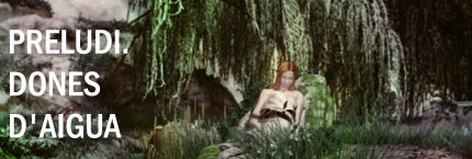 Preludi. Dones d'aigua