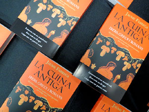Presentaci&oacute; de La cuina antiga. Ibers, grecs i romans, de Jaume F&agrave;brega, amb Ramon Bux&oacute; i Abraham Simon