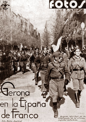 Lexèrcit franquista a la Rambla de la Llibertat, el 4 de febrer de 1939. En primer terme, el general Camilo Alonso Vega, cap de la IV División de Navarra. Aquesta imatge es va utilitzar per a la portada de la revista Fotos: Seminario gráfico nacionalsindicalista, núm. 103. Publicada el 18 de febrer de 1939